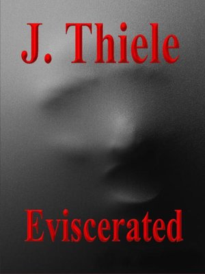 cover image of Eviscerated